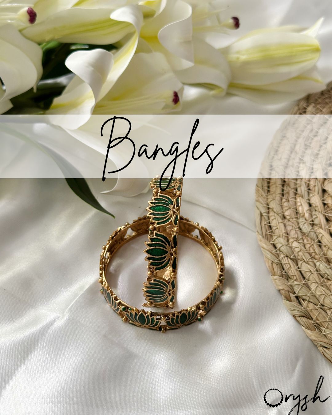 Bangles